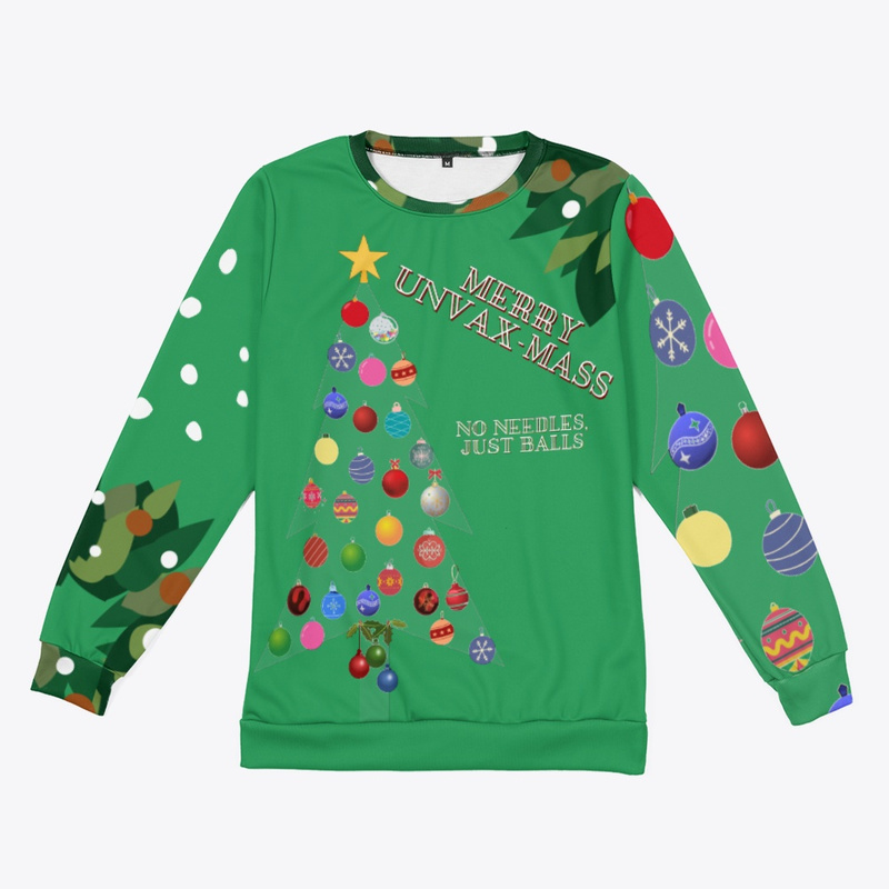 Merry unvax-mass Sweatshirt B